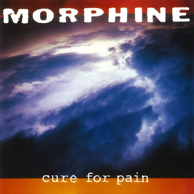 Morphine - Cure for Pain (Music On Vinyl)